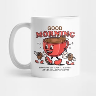 Good Morning, coffee cup cartoon mascot walks around with coffee beans Mug